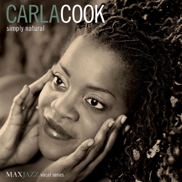 Cook Carla - Simply Natural in the group CD / Jazz at Bengans Skivbutik AB (3312490)