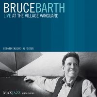 Barth Bruce - Live At The Village Vanguard in the group OTHER / Övrigt /  at Bengans Skivbutik AB (3312503)