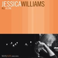 Williams Jessica - All Alone in the group OTHER / Övrigt /  at Bengans Skivbutik AB (3312504)