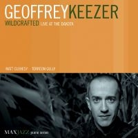 Keezer Geoffrey - Wildcrafted: Live At The Dakota in the group OTHER / Övrigt /  at Bengans Skivbutik AB (3312513)