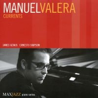 Valera Manuel - Currents in the group CD / Jazz/Blues at Bengans Skivbutik AB (3312518)