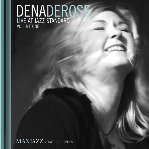Derose Dena - Live At Jazz Standard Volume One in the group OTHER / Övrigt /  at Bengans Skivbutik AB (3312536)