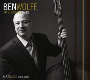 Ben Wolfe - No Strangers Here in the group OTHER / Övrigt /  at Bengans Skivbutik AB (3312545)