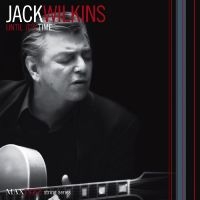 Wilkins Jack - Until It's Time in the group Externt_Lager /  at Bengans Skivbutik AB (3312546)