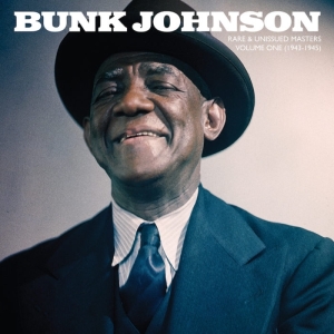 Johnson Bunk - Rare & Unissued Masters: Vol.1 - 1943-19 in the group OUR PICKS / Vinyl Campaigns / Utgående katalog Del 2 at Bengans Skivbutik AB (3313484)