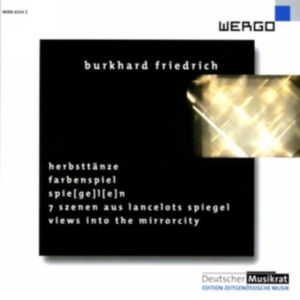 Friedrich Burkhard - Herbsttänze Farbenspiel Spie[Ge]L in the group Externt_Lager /  at Bengans Skivbutik AB (3314223)