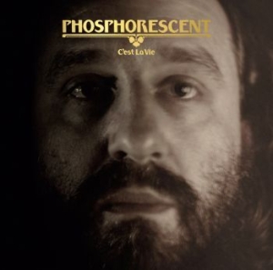 Phosphorescent - C'est La Vie in the group Pop-Rock at Bengans Skivbutik AB (3317238)