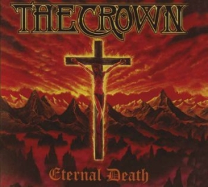 Crown The - Eternal Death in the group CD / Hårdrock/ Heavy metal at Bengans Skivbutik AB (3317276)