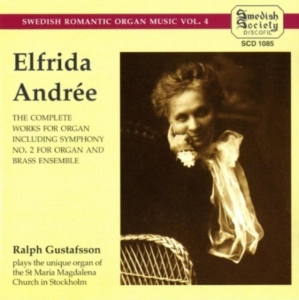 Andree Elfrida - The Complete Organ Works in the group CD / Klassiskt at Bengans Skivbutik AB (3317359)
