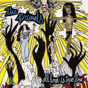 Primals The - All Love Is True Love (Vinyl) in the group VINYL / Hårdrock at Bengans Skivbutik AB (3318738)