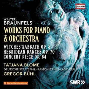 Braunfels Walter - Works For Piano And Orchestra in the group CD / Klassiskt at Bengans Skivbutik AB (3319734)