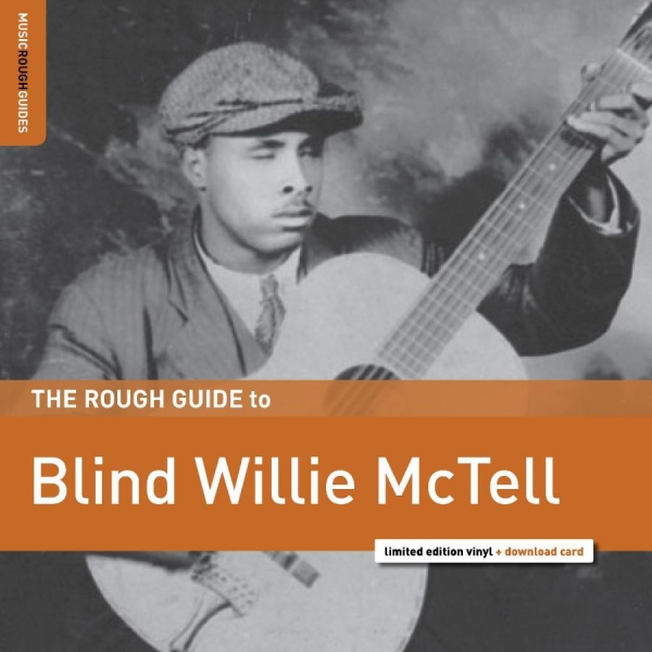 Blind Willie Mctell - Rough Guide To Blind Willie Mctell in the group VINYL / Bestsellers at Bengans Skivbutik AB (3320081)