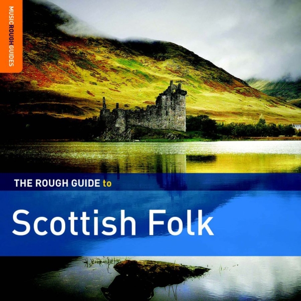Various Artists - Rough Guide To Scottish Folk in the group CD / Bestsellers at Bengans Skivbutik AB (3320082)