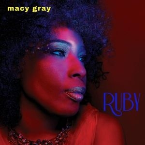 Macy Gray - Ruby in the group Minishops / Macy Gray at Bengans Skivbutik AB (3320140)