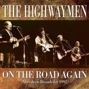 Highwaymen The - On The Road Again (Classic 1992 Liv in the group CD / New releases / Country at Bengans Skivbutik AB (3320466)