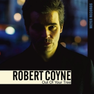 Coyne Robert - Out Of Your Tree (Audiophile) in the group OTHER / Övrigt /  at Bengans Skivbutik AB (3320837)