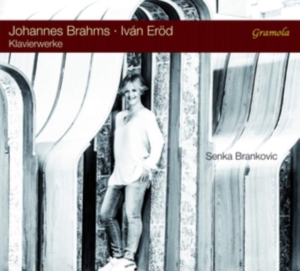 Brahms Johannes Eröd Iván - Senka Brankovic Plays Brahms And Er in the group Externt_Lager /  at Bengans Skivbutik AB (3320866)