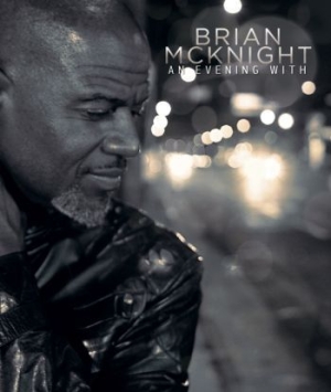 Brian McKnight - An Evening With Brian Mcknight in the group CD / RNB, Disco & Soul at Bengans Skivbutik AB (3321138)