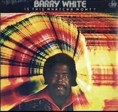 Barry White - Is That Whatcha Wont (Vinyl) in the group VINYL / Upcoming releases / Pop at Bengans Skivbutik AB (3321145)