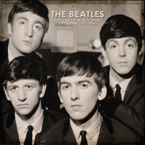 Beatles - Rock N Roll Music Live & Rare 62-66 in the group Labels /  at Bengans Skivbutik AB (3321972)