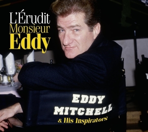 Eddy Mitchell - Lerudit Monsieur Eddy in the group CD / Pop-Rock at Bengans Skivbutik AB (3322028)
