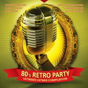 Blandade Artister - 80S Retro Party in the group CD / Pop-Rock at Bengans Skivbutik AB (3322349)