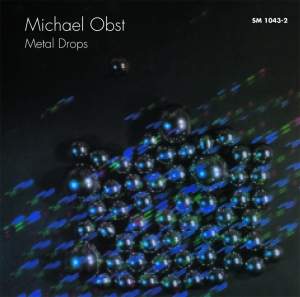 Obst Michael - Metal Drops in the group CD / Klassiskt at Bengans Skivbutik AB (3322393)
