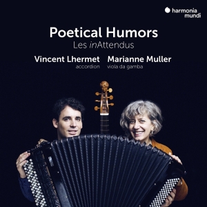 Les Inattendus - Poetical Humors in the group CD / Klassiskt at Bengans Skivbutik AB (3322835)