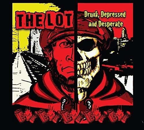 Lot - Drunk, Depressed And Desperate in the group CD / Rock at Bengans Skivbutik AB (3323300)