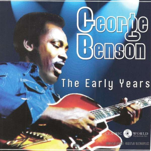 George Benson - Early Years in the group CD / Upcoming releases / RNB, Disco & Soul at Bengans Skivbutik AB (3323316)
