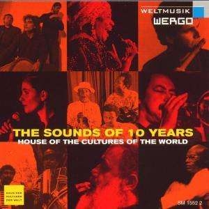 Various - The Sound Of 10 Years in the group CD / Elektroniskt,World Music at Bengans Skivbutik AB (3329195)