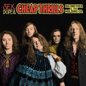 Big Brother & The Holding Comp - Sex, Dope & Cheap Thrills in the group CD / New releases / Pop at Bengans Skivbutik AB (3329998)