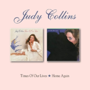 Collins Judy - Time Of Our Lives/Home Again in the group CD / Pop-Rock at Bengans Skivbutik AB (3331615)