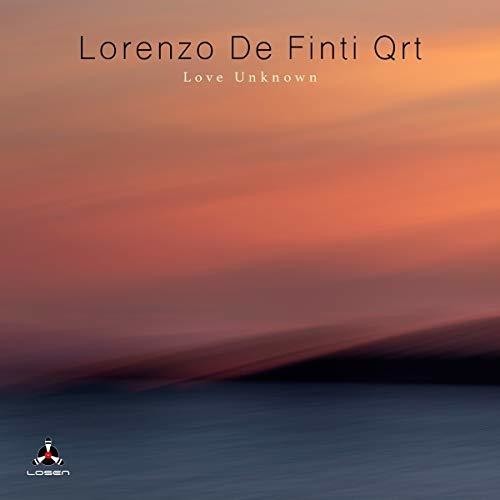 De Finti Lorenzo (Quartet) - Love Unknown in the group CD / Jazz/Blues at Bengans Skivbutik AB (3331646)