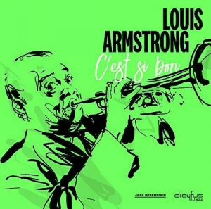 Louis Armstrong - C'est Si Bon in the group CD / New releases at Bengans Skivbutik AB (3332936)