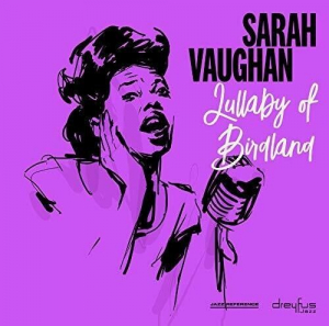 Sarah Vaughan - Lullaby Of Birdland in the group CD at Bengans Skivbutik AB (3332939)