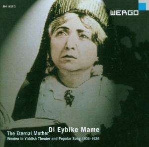 Various - Di Eybike Mame (The Eternal Mother) in the group CD / Elektroniskt,World Music at Bengans Skivbutik AB (3332979)