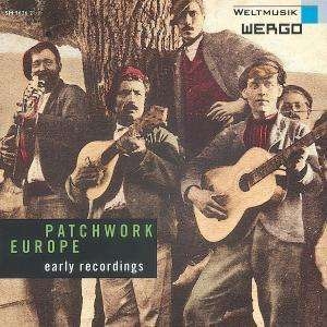 Various - Patchwork Europe, Early Recordings in the group Externt_Lager /  at Bengans Skivbutik AB (3332980)