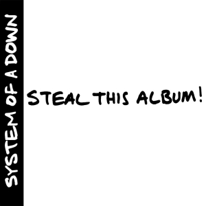 System Of A Down - Steal This Album! in the group Minishops / System Of A Down at Bengans Skivbutik AB (3334803)