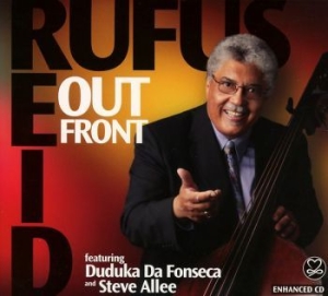 Reid Rufus Feat. Duduka Da Fonseca - Out Front in the group CD / Jazz/Blues at Bengans Skivbutik AB (3334878)