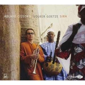 Cissoko Ablaye & Volker Goetze - Sira in the group CD / Jazz/Blues at Bengans Skivbutik AB (3334905)