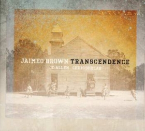 Brown Jaimeo & Transcendence - Transcendence in the group CD / Jazz/Blues at Bengans Skivbutik AB (3334913)