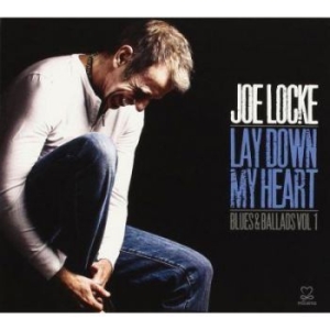 Locke Joe - Lay Down My Heart (Blues & Ballads in the group CD / Jazz/Blues at Bengans Skivbutik AB (3334924)