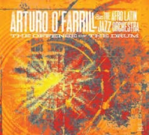 O'farrill Arturo & The Afro Latin J - Offense Of The Drum in the group CD / Jazz/Blues at Bengans Skivbutik AB (3334938)