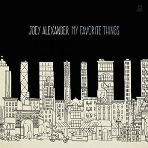 Alexander Joey - My Favorite Things in the group CD / Jazz at Bengans Skivbutik AB (3334953)