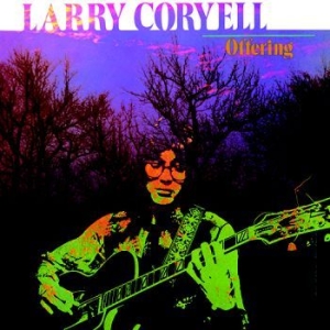 Coryell Larry - Offering in the group CD / Jazz/Blues at Bengans Skivbutik AB (3335009)