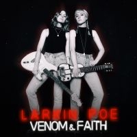 Larkin Poe - Venom & Faith in the group CD / Upcoming releases / Country at Bengans Skivbutik AB (3335369)