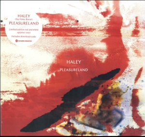 Haley - Pleasureland - Ltd.Ed. in the group VINYL / Pop-Rock at Bengans Skivbutik AB (3335630)