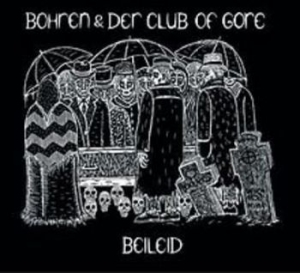 Bohren And Der Club Of Gore - Beileid in the group VINYL / Pop at Bengans Skivbutik AB (3335700)