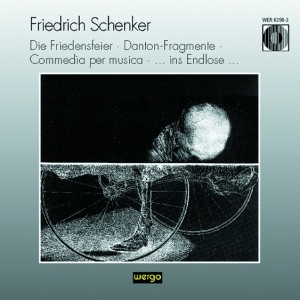 Schenker Friedrich - Die Friedensfeier Danton-Fragmente in the group Externt_Lager /  at Bengans Skivbutik AB (3335729)